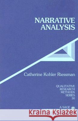 Narrative Analysis Catherine Kohler Riessman 9780803947542 Sage Publications