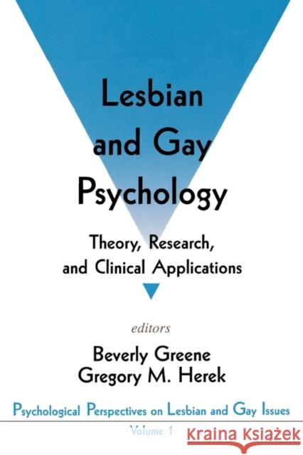 Lesbian and Gay Psychology: Theory, Research, and Clinical Applications Greene, Beverly A. 9780803953123 Sage Publications