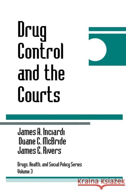 Drug Control and the Courts  9780803954779 SAGE Publications Inc