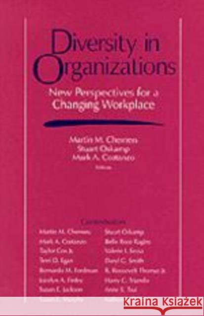 Diversity in Organizations: New Perspectives for a Changing Workplace Chemers, Martin M. 9780803955493 Sage Publications