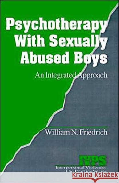 Psychotherapy Sexually Abused Boys Friedrich, William N. 9780803956957 Sage Publications