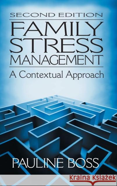 Family Stress Management Pauline Boss 9780803973893 Sage Publications