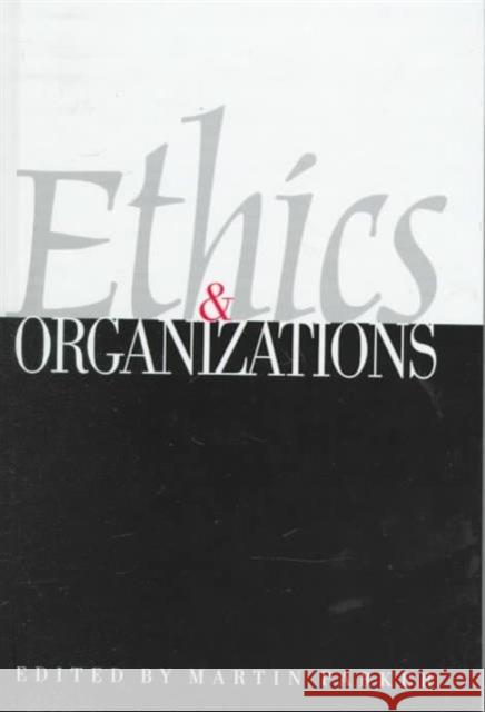 Ethics & Organizations Martin Parker 9780803974968