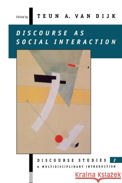 Discourse as Social Interaction Teun A. Va 9780803978478 Sage Publications