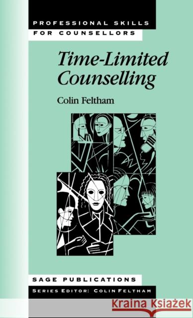 Time-Limited Counselling Colin Feltham 9780803979741