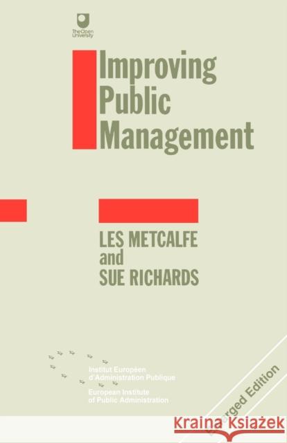 Improving Public Management Les Metcalfe Sue Richards 9780803984004 SAGE PUBLICATIONS LTD