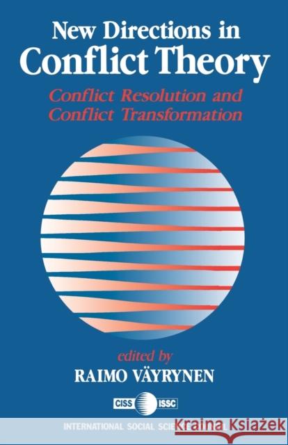 New Directions in Conflict Theory Vayrynen, Raimo 9780803984370