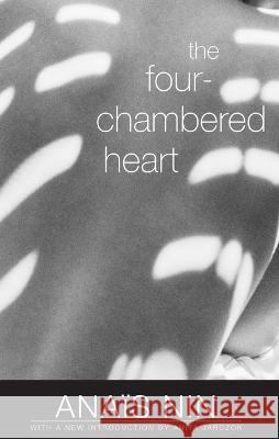 The Four-Chambered Heart Ana?s Nin 9780804012454 Swallow Press