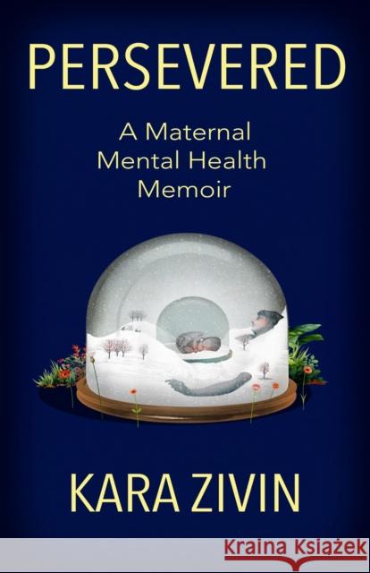 Persevered Kara Zivin 9780804012645