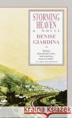 Storming Heaven Denise Giardina 9780804102971 Ivy Books