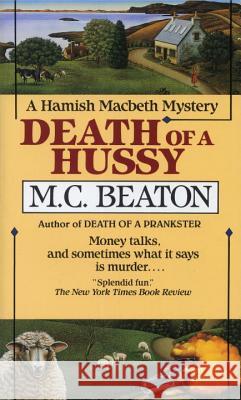 Death of a Hussy M. C. Beaton 9780804107686 Fawcett Books