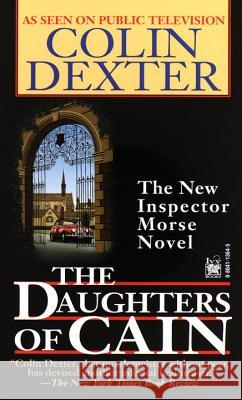 Daughters of Cain Colin Dexter 9780804113649