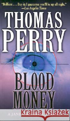 Blood Money Thomas Perry 9780804115414 Ballantine Books