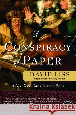 A Conspiracy of Paper David Liss 9780804119122