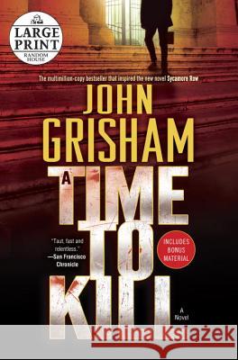 A Time to Kill John Grisham 9780804121156