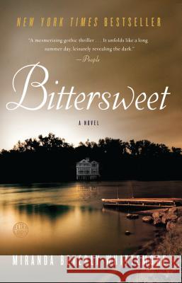 Bittersweet Miranda Beverly-Whittemore 9780804138581