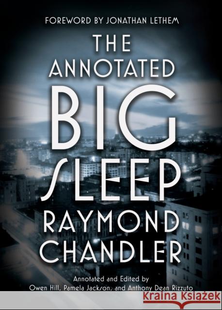 Annotated Big Sleep  9780804168885 Random House USA Inc