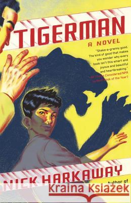 Tigerman Nick Harkaway 9780804170666 Vintage Books