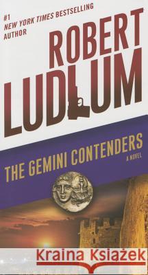 The Gemini Contenders Robert Ludlum 9780804179577