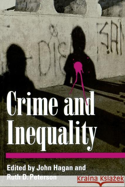 Crime and Inequality  9780804724043 Stanford University Press
