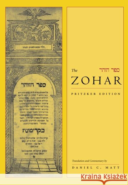 The Zohar: Pritzker Edition, Volume One Matt, Daniel C. 9780804747479 Stanford University Press