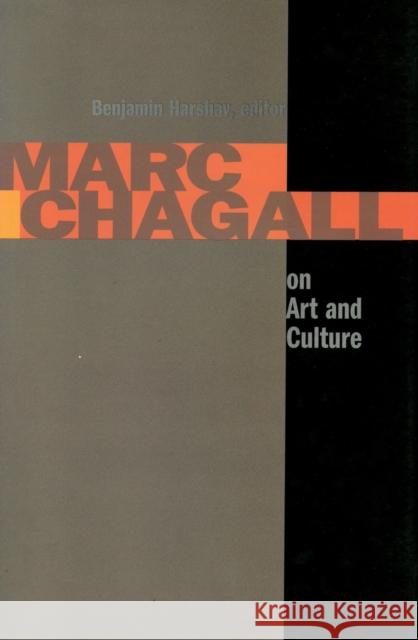 Marc Chagall on Art and Culture Marc Chagall Benjamin Harshav 9780804748308 Stanford University Press