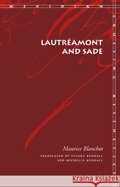 Lautréamont and Sade Blanchot, Maurice 9780804750356 Stanford University Press