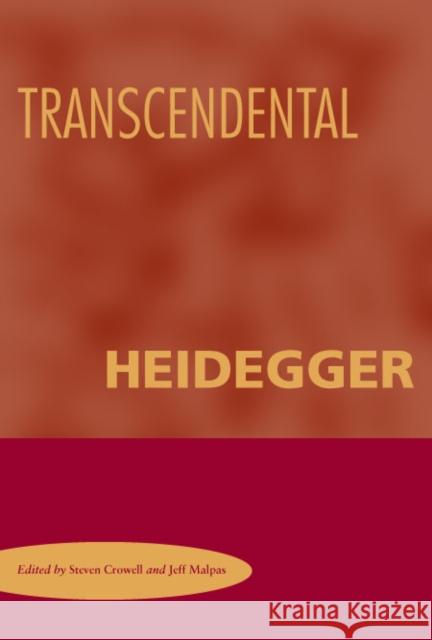Transcendental Heidegger Steven Crowell Jeff Malpas 9780804755108 Stanford University Press