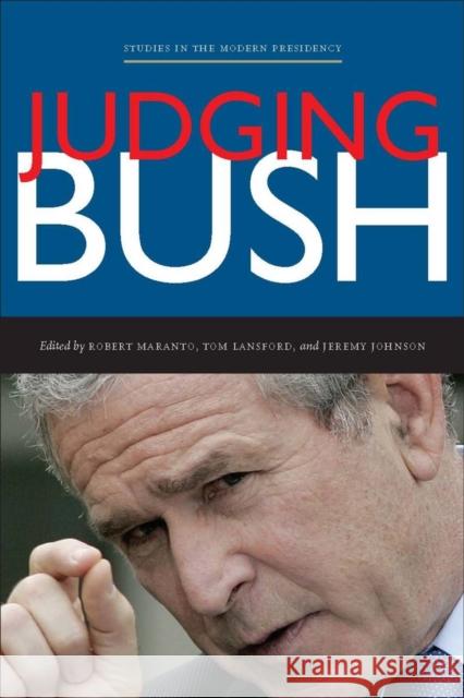 Judging Bush  9780804760881 Not Avail