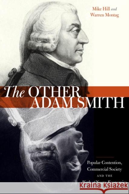 The Other Adam Smith Mike Hill Warren Montag 9780804792943 Stanford University Press