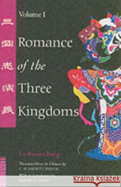 Romance of the Three Kingdoms Volume 1 Kuan-Chung Lo Guanzhong Luo Lo Kuan-Chung 9780804834674
