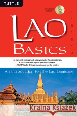 Lao Basics: An Introduction to the Lao Language (Audio CD Included) [With MP3] Sam Brier Phouphanomlack (Tee) Sangkhampone 9780804840996 Tuttle Publishing