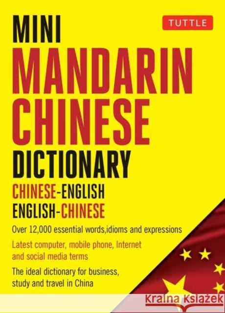 Mini Chinese Dictionary: Chinese-English English-Chinese Jiageng Fan 9780804849593