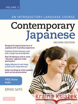 Contemporary Japanese Textbook Volume 2: An Introductory Language Course (Includes Online Audio) Sato, Eriko 9780804852142 Tuttle Publishing