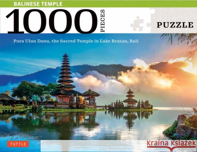 Balinese Temple - 1000 Piece Jigsaw Puzzle: The Sacred Balinese Temple on Lake Bratan, Pura Ulun Danu (Finished Size 29 In. X 20 In.) Tuttle Publishing 9780804853170