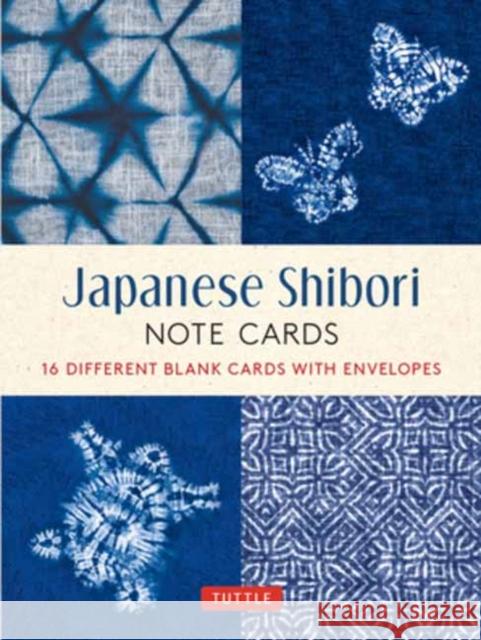 Japanese Shibori, 16 Note Cards: 16 Different Blank Cards with 17 Patterned Envelopes in a Keepsake Box! Tuttle Studio 9780804853552