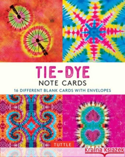 Tie-Dye, 16 Note Cards: 16 Different Blank Cards with 17 Patterned Envelopes in a Keepsake Box! Tuttle Studio 9780804853590