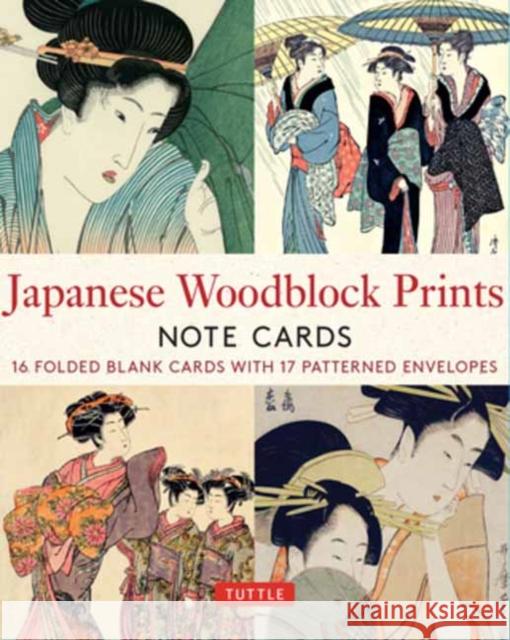 Japanese Woodblock Prints, 16 Note Cards: 16 Different Blank Cards with 17 Patterned Envelopes in a Keepsake Box! Tuttle Studio 9780804854788 Tuttle Publishing