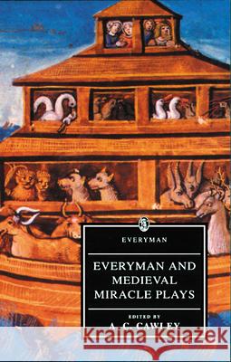 Everyman and Medieval Miracle Plays A. C. Cawley 9780804855402 Everyman Paperbacks