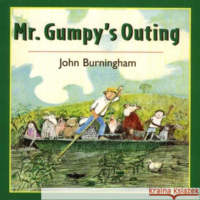 Mr. Gumpy's Outing John Burningham 9780805066296 Henry Holt & Company