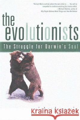 Evolutionists Richard Morris 9780805071375 Owl Books (NY)