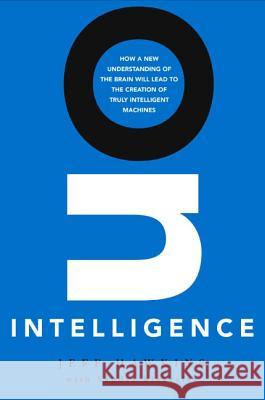 On Intelligence Hawkins, Jeff 9780805074567 Times Books