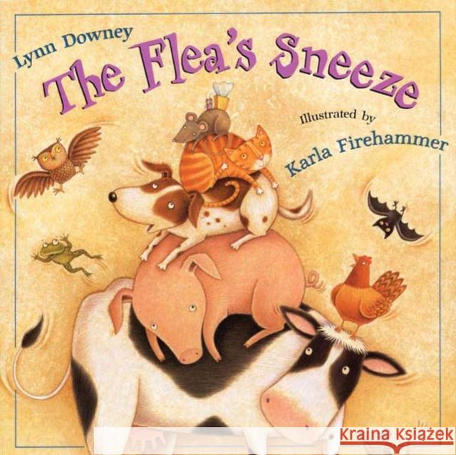 The Flea's Sneeze Lynn Downey Karla Firehammer 9780805077568