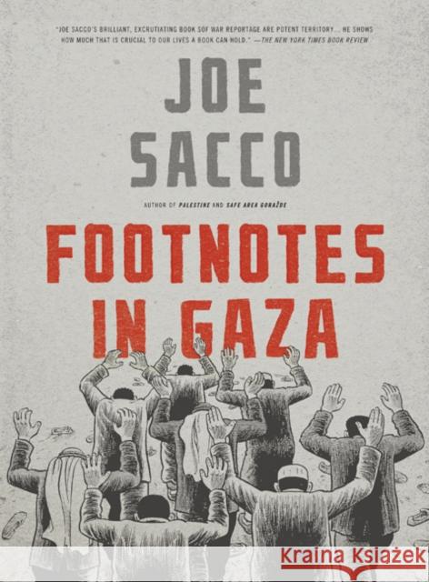 Footnotes in Gaza Joe Sacco 9780805092776 Metropolitan Books