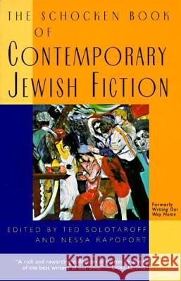 The Schocken Book of Contemporary Jewish Fiction Ted Solotaroff Nessa Rapoport 9780805210651 Schocken Books