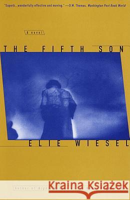 The Fifth Son Elie Wiesel 9780805210835