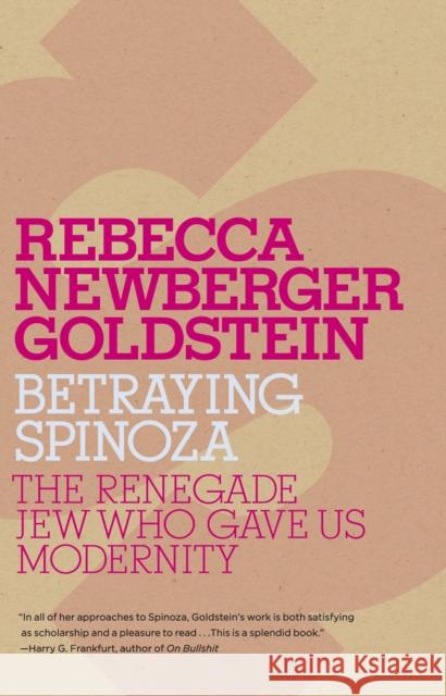 Betraying Spinoza Rebecca Goldstein 9780805211597 Schocken Books