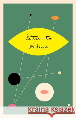 Letters to Milena Franz Kafka Philip Boehm 9780805212679