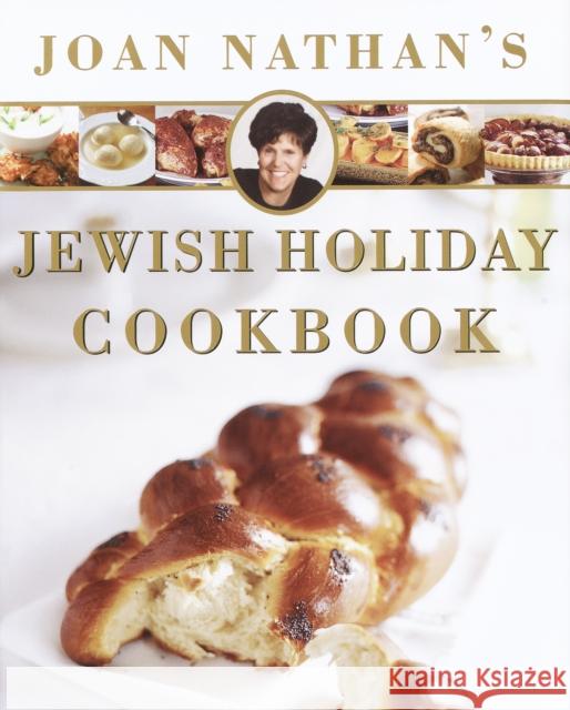 Joan Nathan's Jewish Holiday Cookbook Joan Nathan 9780805242171 Schocken Books