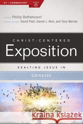 Exalting Jesus in Genesis Russell Moore David Platt Dr Daniel L. Akin 9780805496550